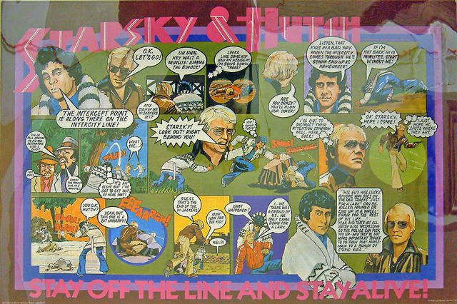 Poster, 'Starsky & Hutch, Stay off the line and stay alive!'