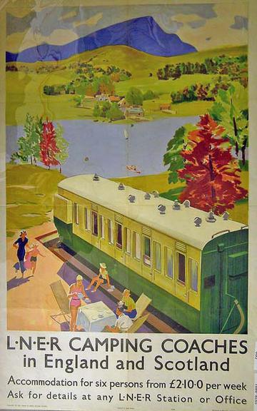 LNER Camping Coaches in England and Scotland (poster)