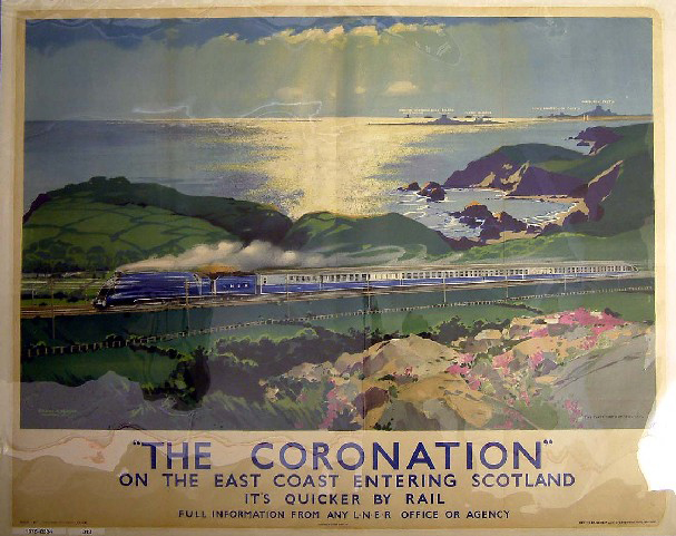 It's Quicker by Rail - 'The Coronation' on the East Coast Entering Scotland (poster)