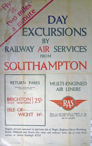 Railway Air Services poster. Fly at Two Miles a Minute - Day Excursions by Railway Air Services from Southampton (poster)