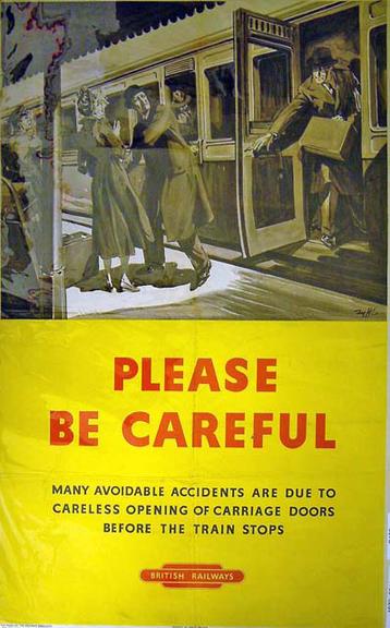 Please Be Careful