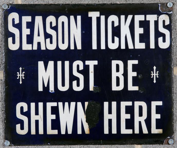 Enamel sign, "Season Tickets must be shewn here" - Great Western Railway