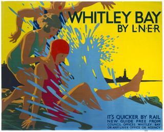 It's Quicker by Rail - Whitley Bay by LNER