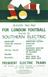 Season 1962-1963 For London Football Travel by Southern Electric