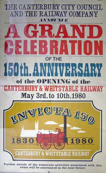 A Grand Celebration of the 150th Anniversary of the Opening of the Canterbury & Whitstable Railway (poster)