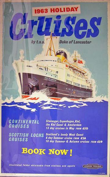 1963 Holiday, Cruises by TSS Duke of Lancaster (poster)