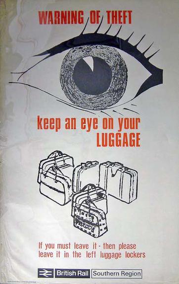 Warning of Theft, Keep an Eye on Your Luggage (poster)