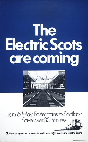 The Electric Scots are Coming - Inter-City Electric Scots