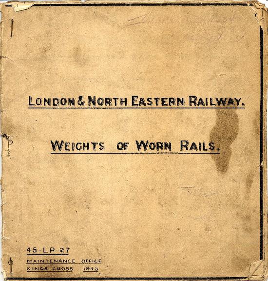 'weights of worn rails' (booklet)