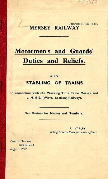 Mersey Railway motormen's and guards' duties and reliefs also stabling of trains