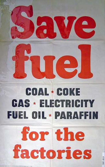 Save Fuel for the Factories