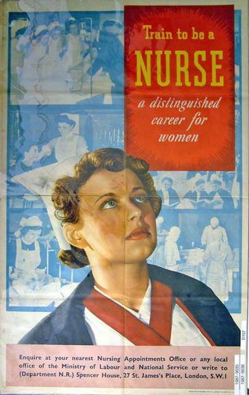 'Train to be a nurse - a distinguished career for women' (poster)