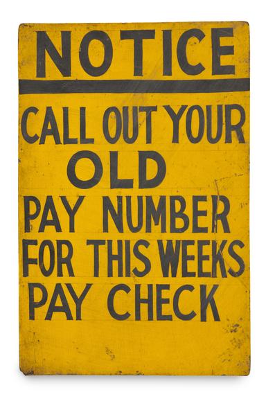 Sign: 'Notice call out your old pay number..'