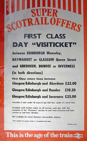 British Railways poster. Super Scotrail Offers - First Class Day "Visiticket"