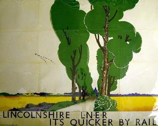 It's Quicker by Rail - Lincolnshire - LNER