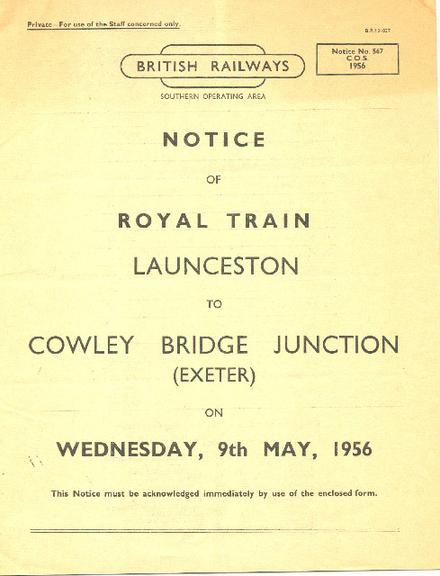 Notice of royal train Launceston to Cowley Bridge Junction (Exeter) (notice)