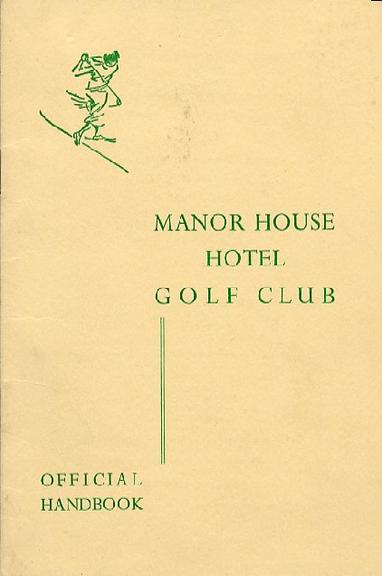 manor house hotel golf club official handbook (handbook)