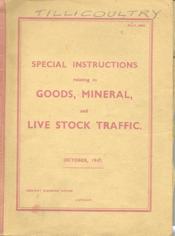 Special Instructions relating to Goods, Mineral, and Live Stock Traffic