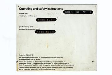 Sign: 'Operating and safety instructions..", coal mining