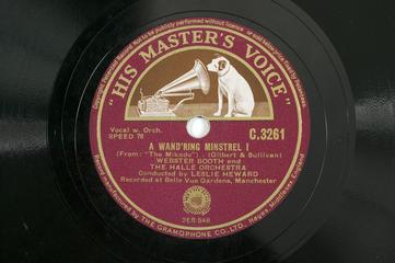Gramophone Recording of 'Take a Pair of Sparkling Eyes' and 'A Wand'ring Minstrel I'