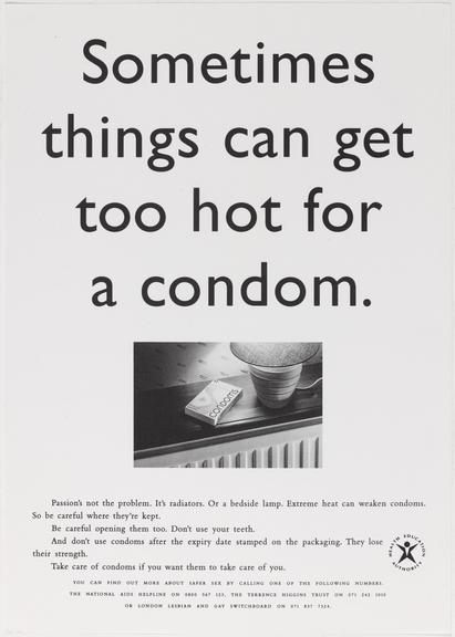 Sometimes things can get too hot for a condom