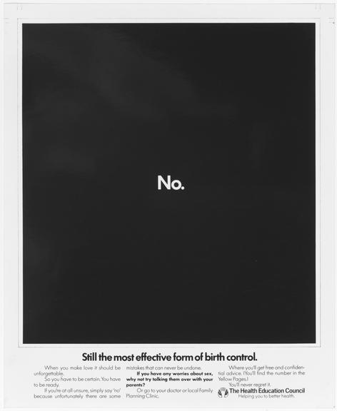 Poster for "No. Still the most effective form of birth control