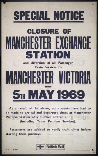 Closure of Manchester Exchange Station