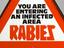 Rabies warning sign and stand, England, 1980-1990