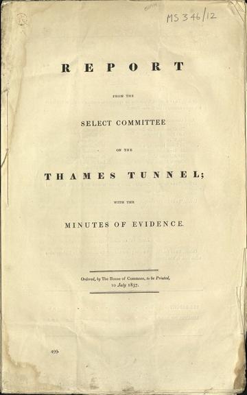 "Report from the Select Committee on the Thames Tunnel; with