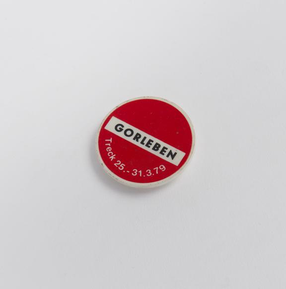 Button badge- Gorleben/Treck 25. - 31.3.1979, 5cm diameter