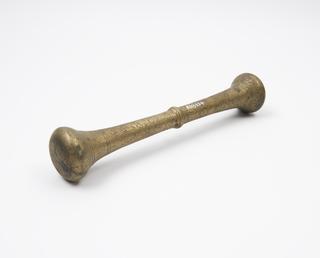 Double-ended brass pestle, European, 1601 to 1800