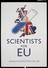 Protest sign, featuring printed slogan 'scientists for EU'