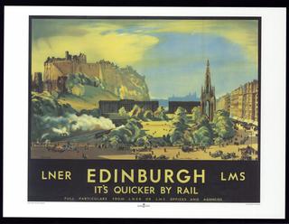 It's Quicker by Rail - Edinburgh