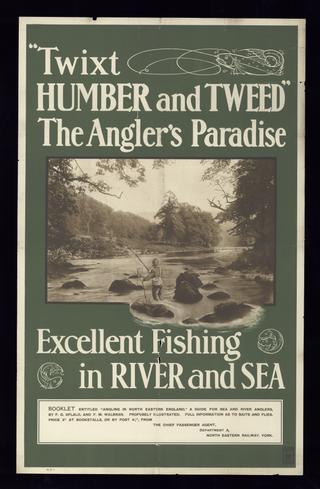 Twixt Humber and Tweed The Angler's Paradise