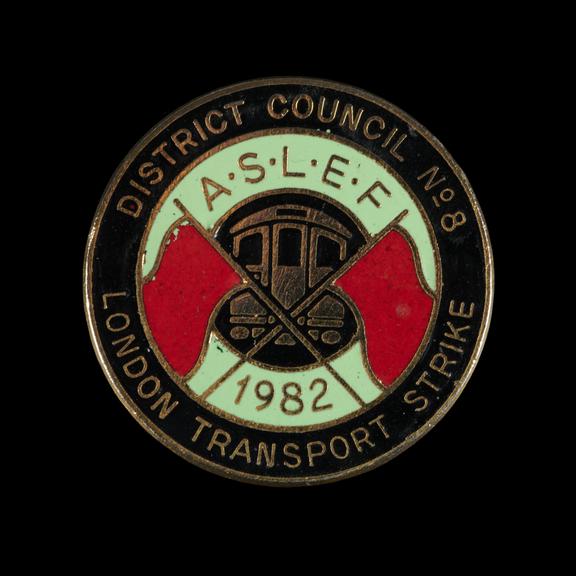 Pin badge, Associated Society of Locomotive Engineers and Firemen - District Council No.8 - London Transport Strike, 1982