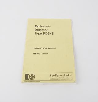 Instruction manual for Pye Dynamics PD3-S hand-held explosives detector