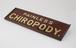 Sign, ‘Painless Chiropody’, Europe, 1900-1980?