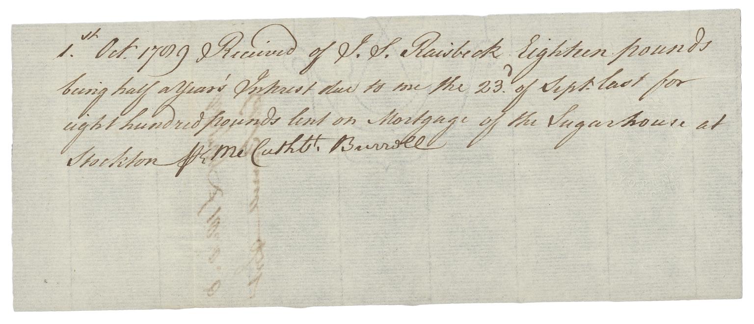 John Raisbeck Note regarding £18.0.0 received from J S Raisbeck for £800.0.0 on the ...