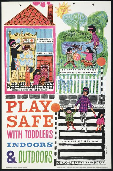 Poster; "Play Safe with Toddlers Indoors & Outdoors"