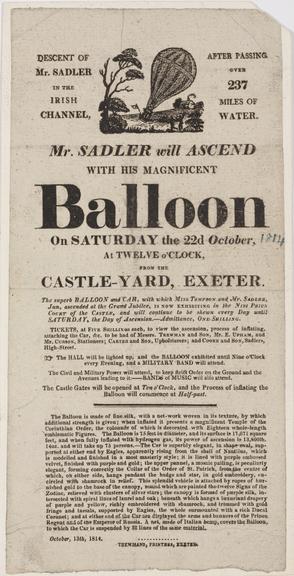 Mr. Sadler will ascend with his magnificent balloon