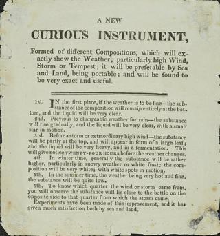 letterpress. A New Curious Instrument. Ephemera relating to the weather glass [handbills and advertisements]