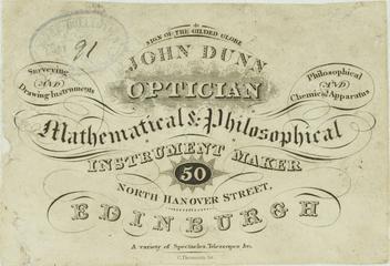 Trade card: John Dunn, Optician, Mathematical and Philosophical Instrument Maker