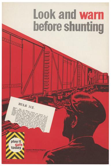 'Look and warn before shunting.'