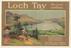 Caledonian Railway poster. Loch Tay - The Loch of Loveliness. View of loch. Printed by Dobson (poster)