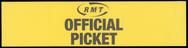 Official picket arm band used on National Union of Rail, Maritime & Transport Workers picket lines 'Official Picket'