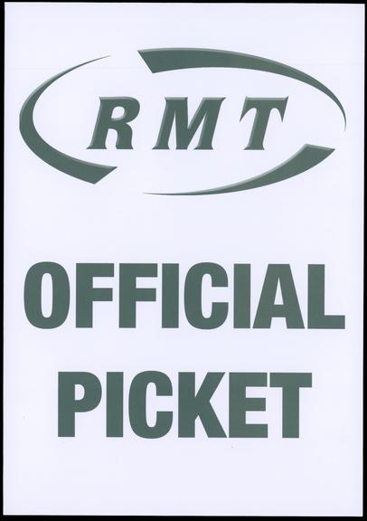 RMT Offical Picket sign