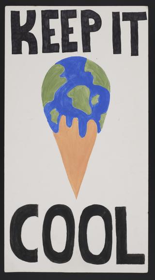 Protest sign, with slogan ‘Keep it Cool’, used at the youth strike against climate change, London, 15 March 2019