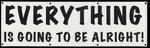 ‘Don’t worry everything is going to be alright!’ banner from Todmorden, Yorkshire