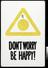 ‘Don’t worry be happy’ banner from Todmorden, Yorkshire