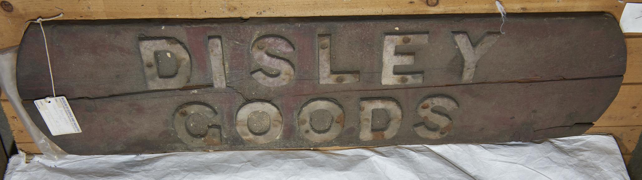 Sign, 'DISLEY GOODS'